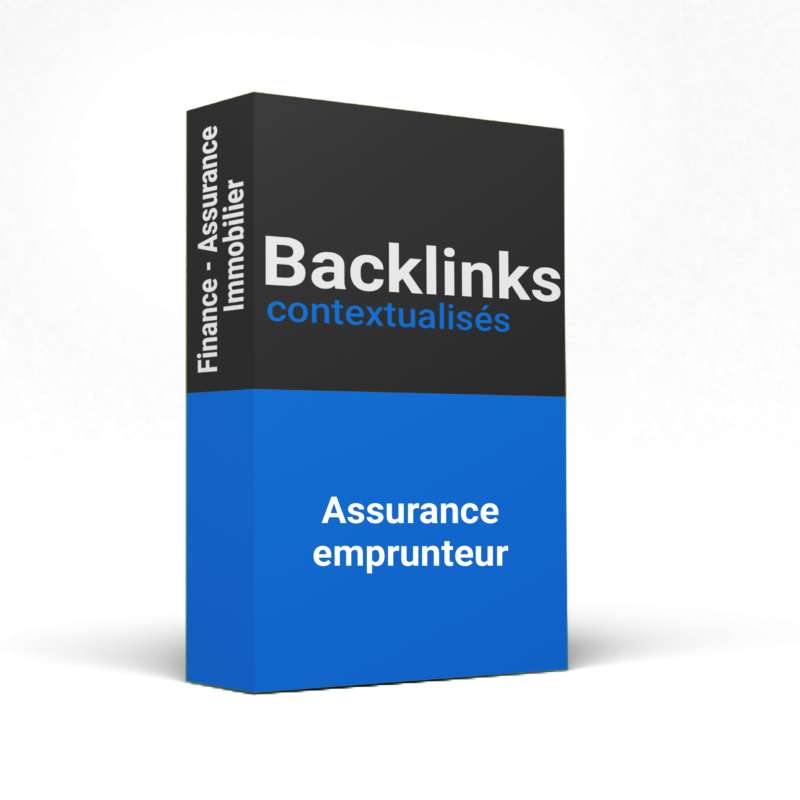 Backlinks Assurance emprunteur