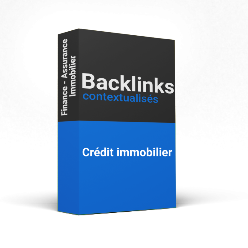 Backlinks Crédit immobilier