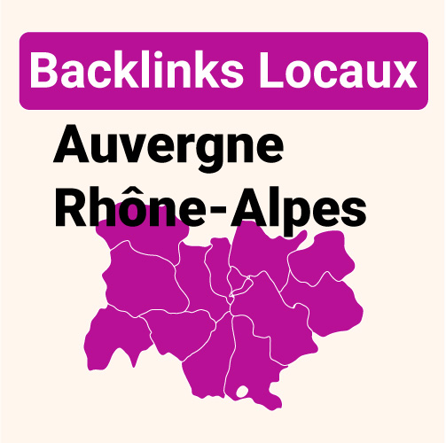 Backlinks en région Auvergne-Rhône-Alpes