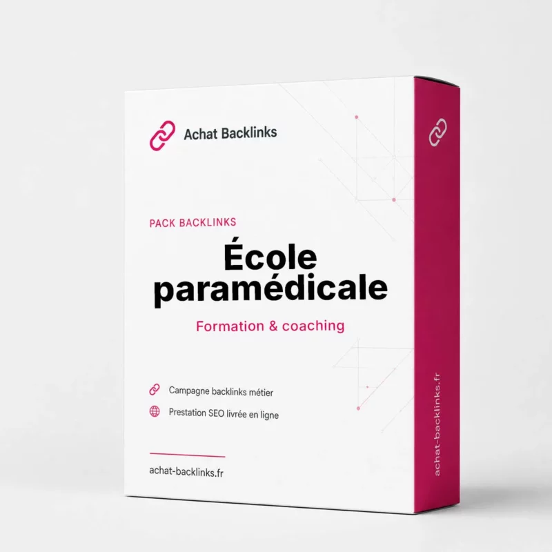 Pack backlinks École paramédicale - campagne netlinking métier