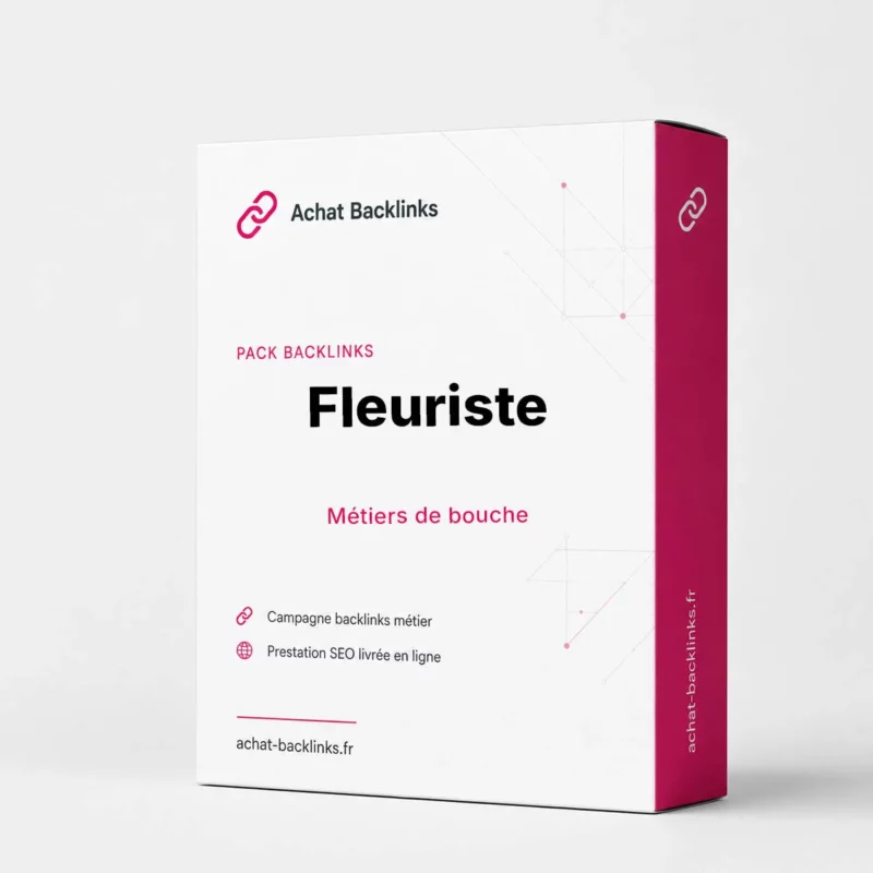 Pack backlinks fleuriste - campagne netlinking métier