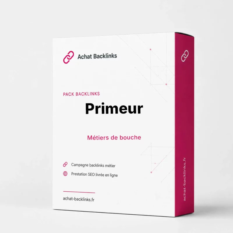 Pack backlinks Primeur - campagne netlinking métier